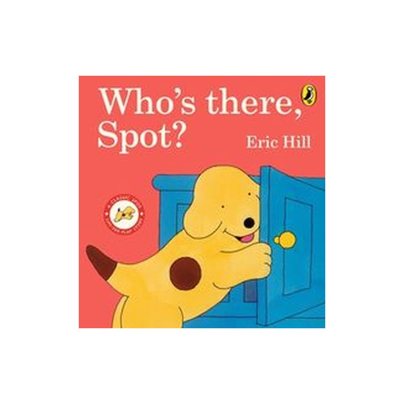 WHOS THERE, SPOT?