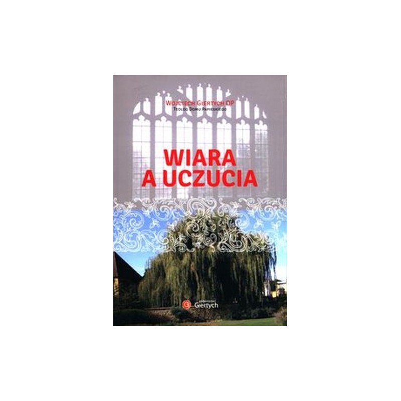 WIARA A UCZUCIA