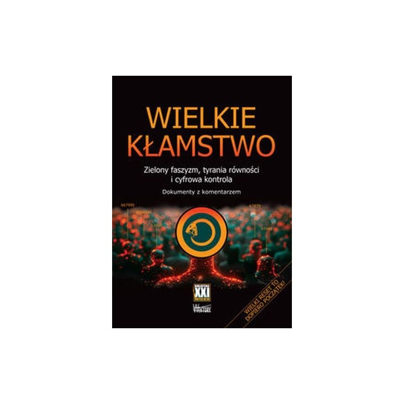 WIELKIE KŁAMSTWO