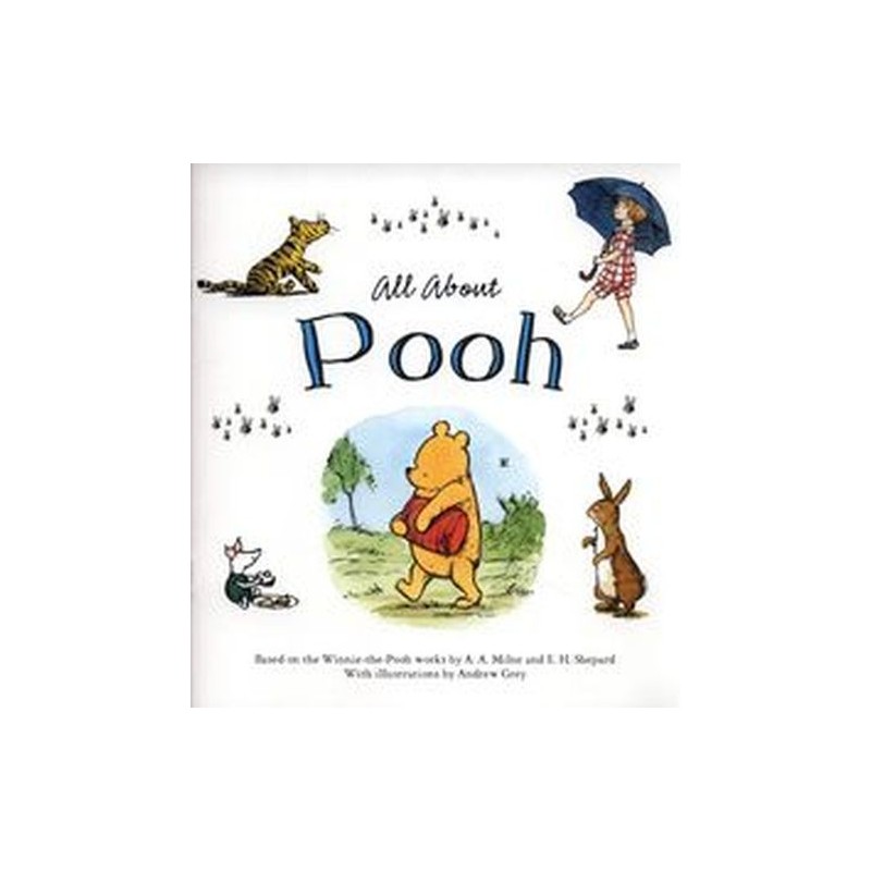 WINNIE-THE-POOH: ALL ABOUT POOH