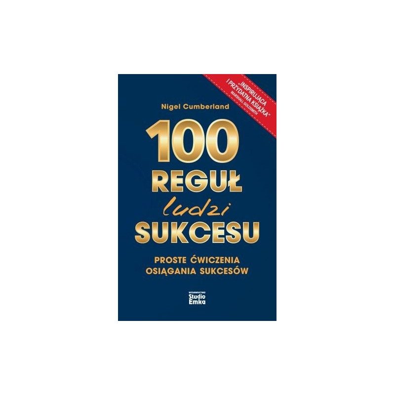 100 REGUŁ LUDZI SUKCESU