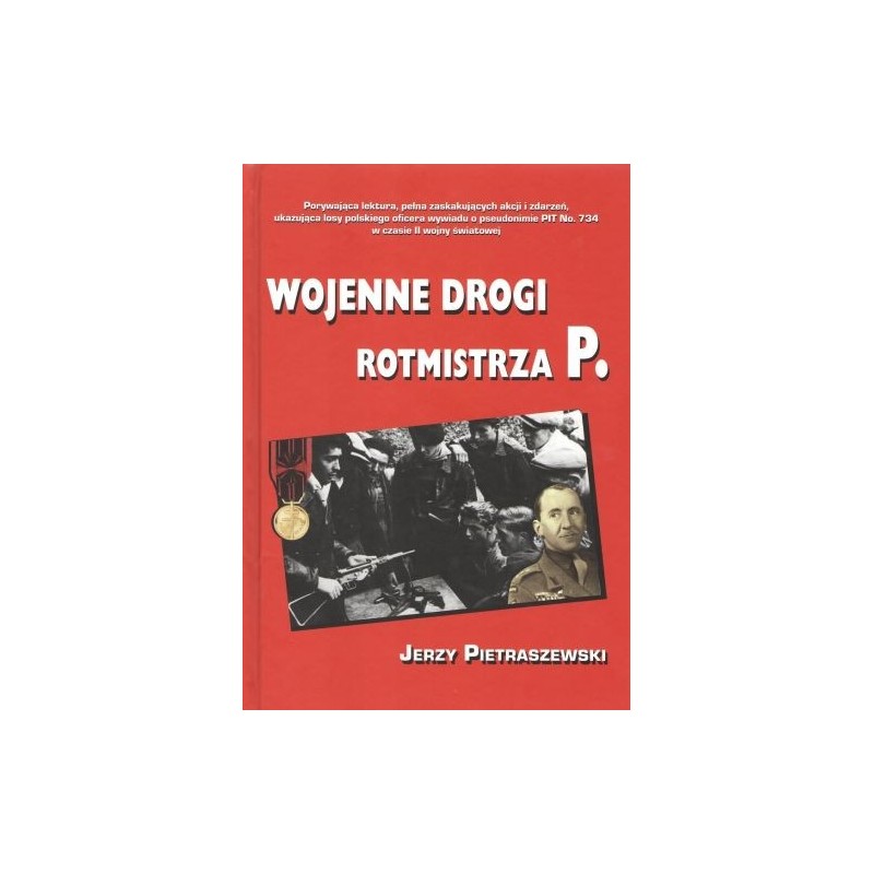 WOJENNE DROGI ROTMISTRZA P