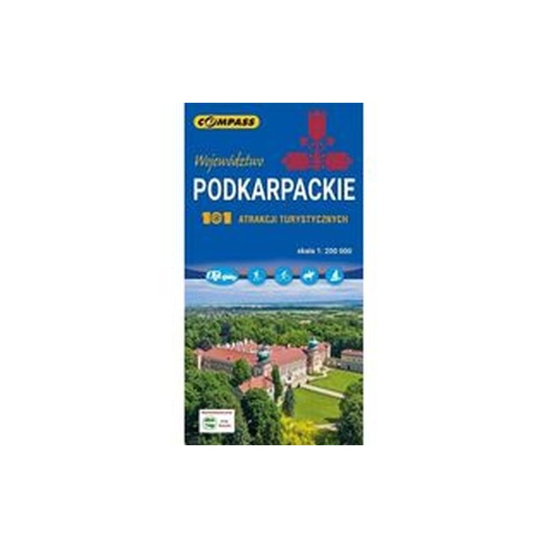 WOJEWÓDZTWO PODKARPACKIE 101 ATRAKCJI TURYSTYCZNYCH 1:200 000