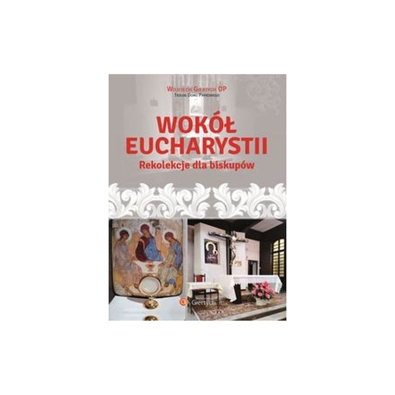 WOKÓŁ EUCHARYSTII