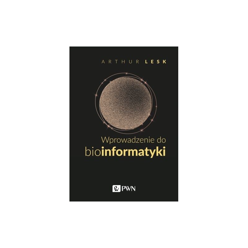 WPROWADZENIE DO BIOINFORMATYKI