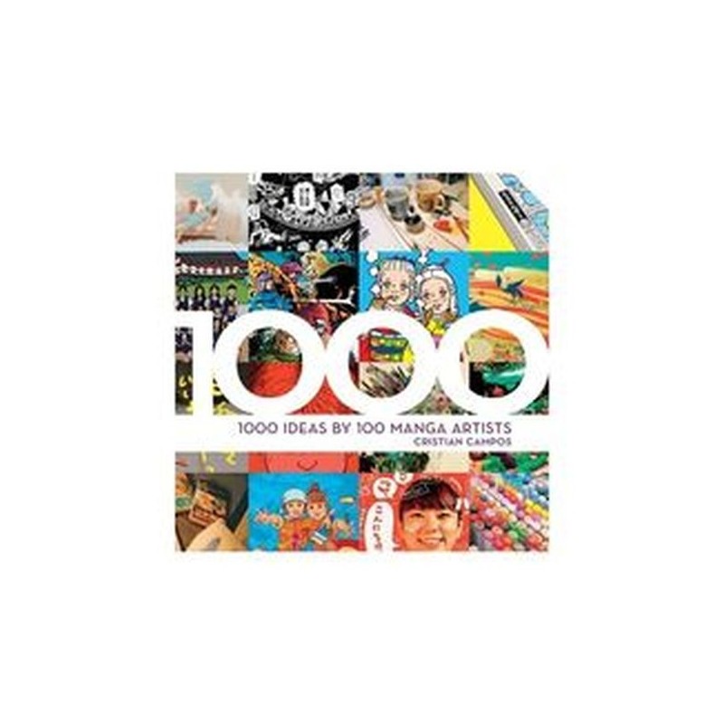 1000 IDEAS BY 100 MANGA ARTISTS