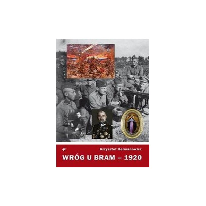 WRÓG U BRAM - 1920