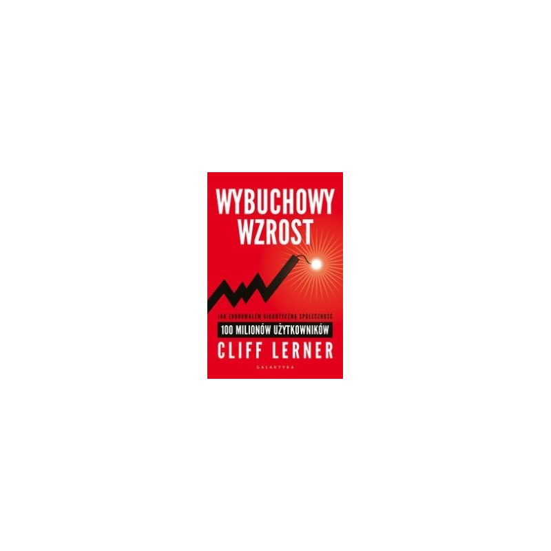 WYBUCHOWY WZROST