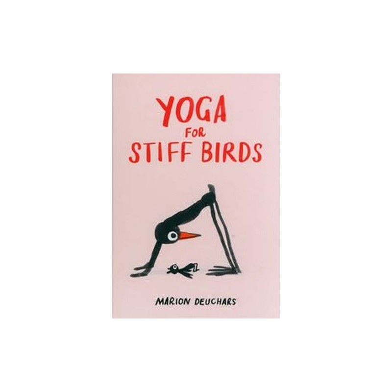 YOGA FOR STIFF BIRDS