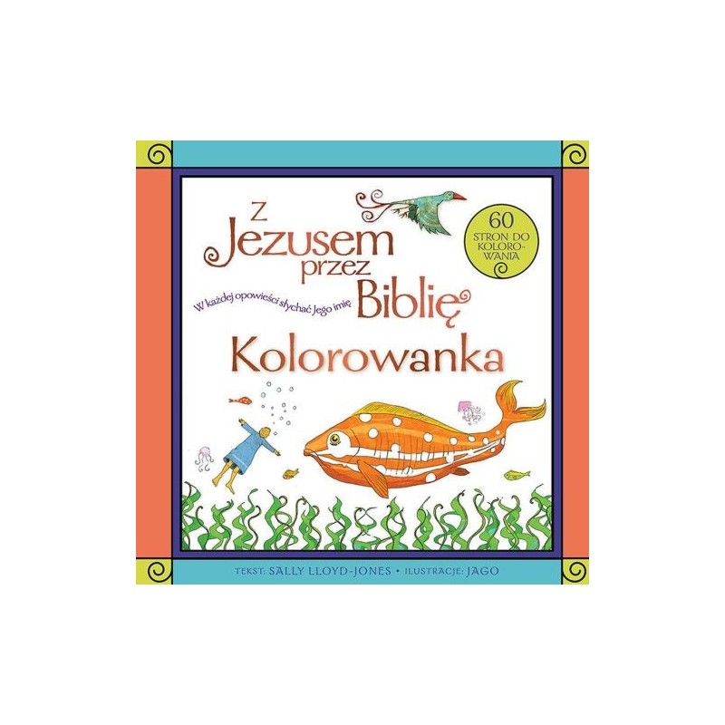 Z JEZUSEM PRZEZ BIBLIĘ KOLOROWANKA