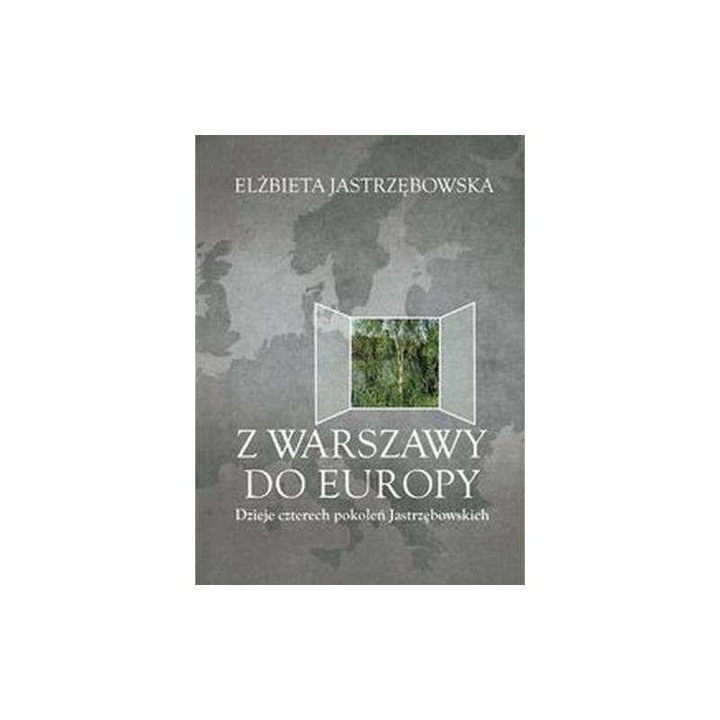 Z WARSZAWY DO EUROPY