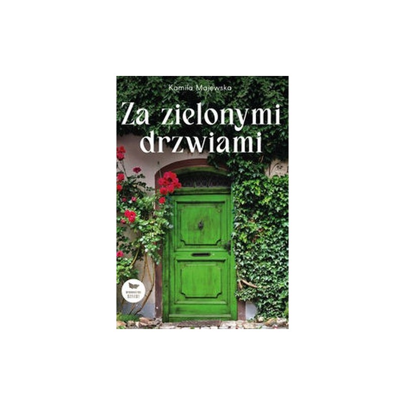 ZA ZIELONYMI DRZWIAMI