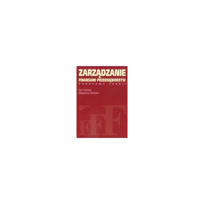 ZARZĄDZANIE FINANSAMI PRZEDSIĘBIORSTW