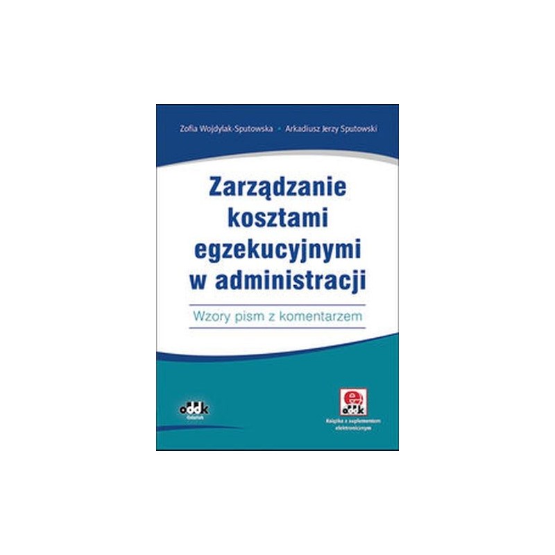 ZARZĄDZANIE KOSZTAMI EGZEKUCYJNYMI W ADMINISTRACJI