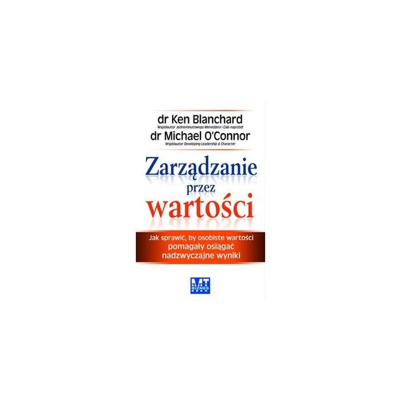 ZARZĄDZANIE PRZEZ WARTOŚCI