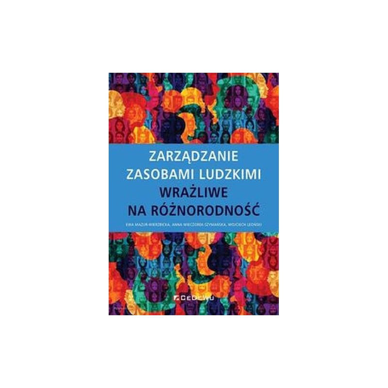 ZARZĄDZANIE ZASOBAMI LUDZKIMI WRAŻLIWE NA RÓŻNORODNOŚĆ