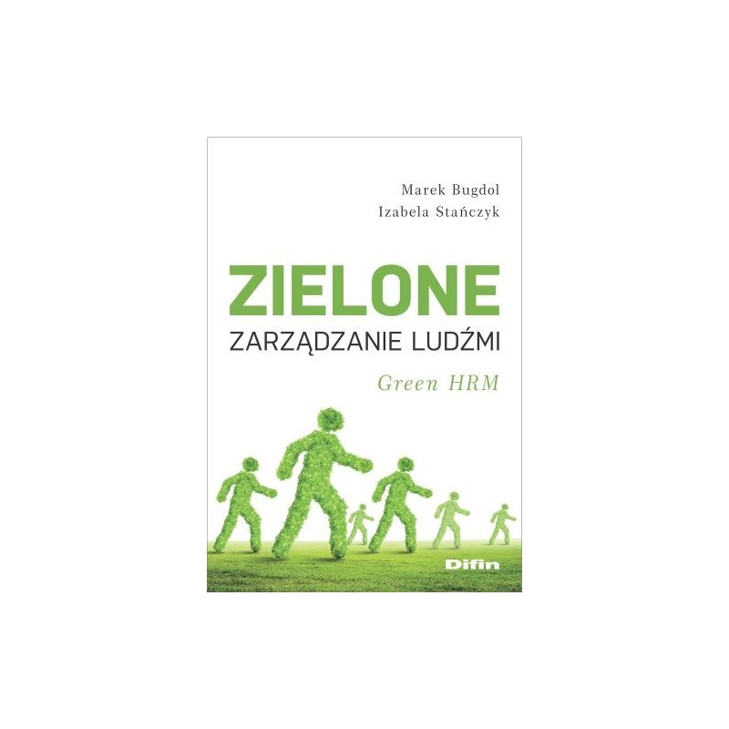 ZIELONE ZARZĄDZANIE LUDŹMI