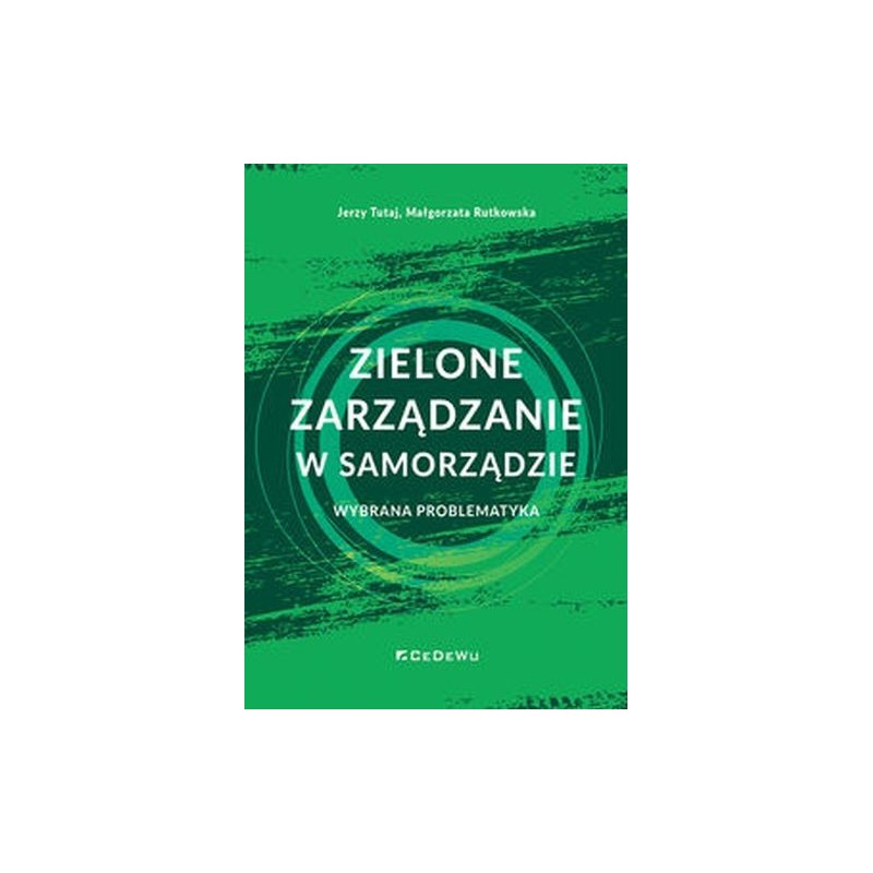 ZIELONE ZARZĄDZANIE W SAMORZĄDZIE