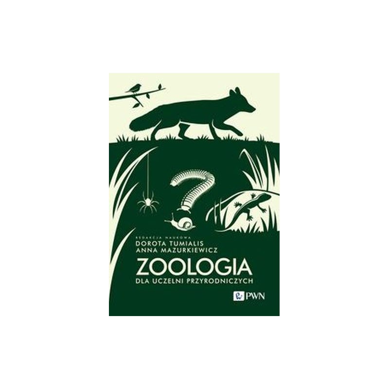 ZOOLOGIA DLA UCZELNI PRZYRODNICZYCH