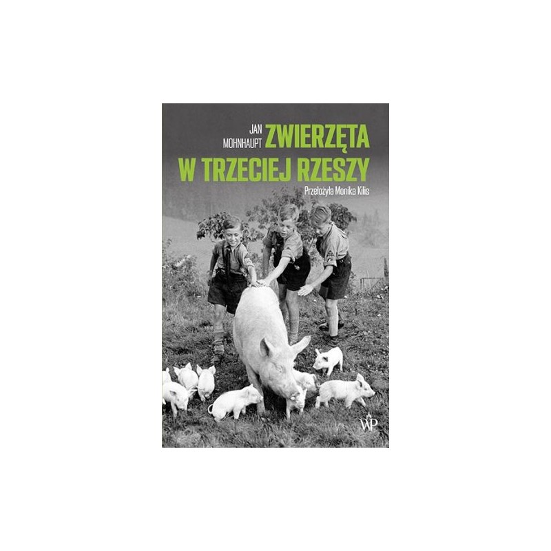 ZWIERZĘTA W TRZECIEJ RZESZY