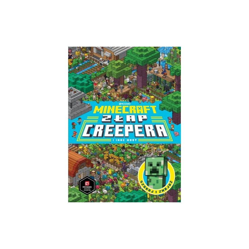 ZŁAP CREEPERA I INNE MOBY. MINECRAFT