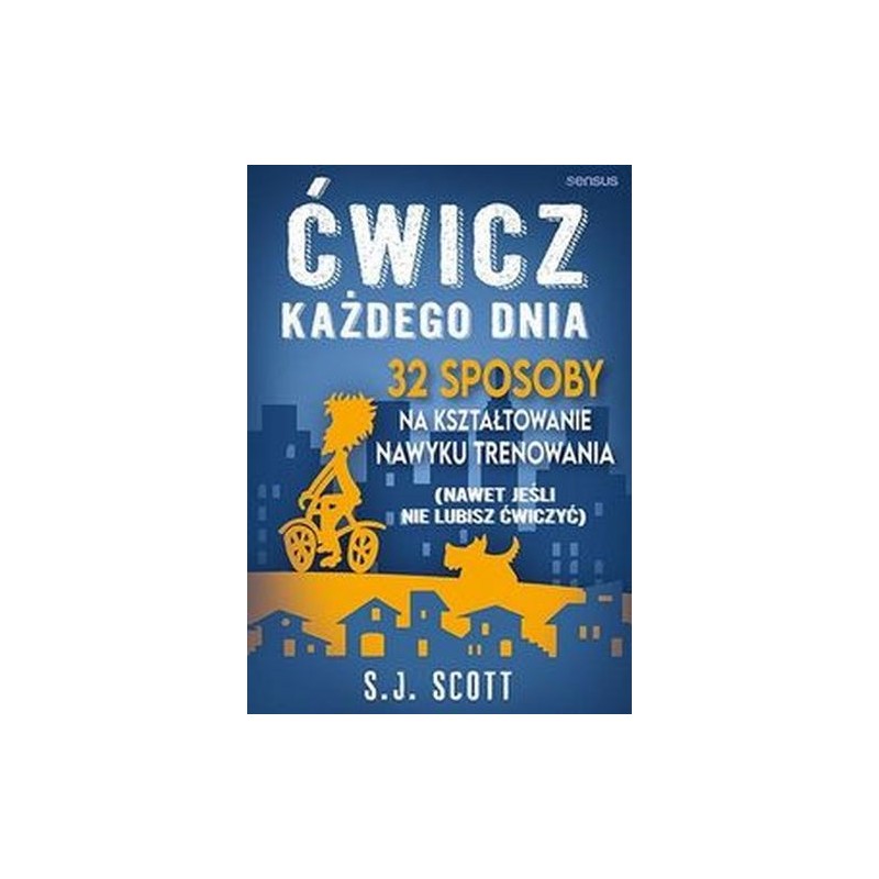 ĆWICZ KAŻDEGO DNIA