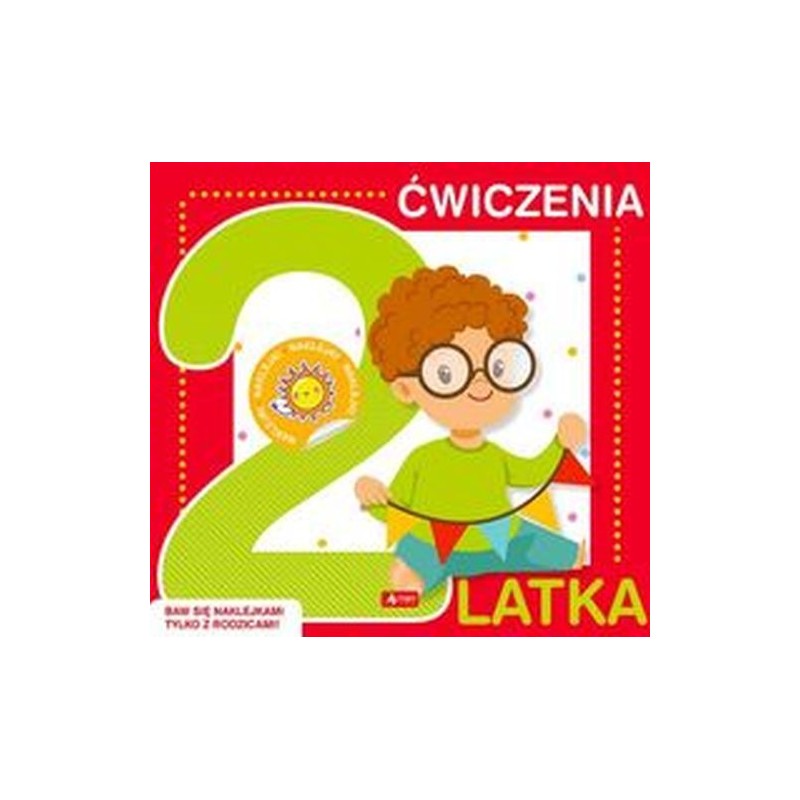 ĆWICZENIA 2-LATKA Z NAKLEJKAMI