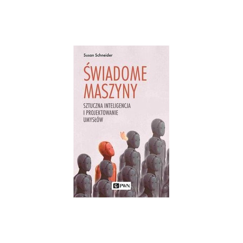 ŚWIADOME MASZYNY