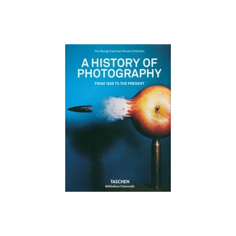 A HISTORY OF PHOTOGRAPHY