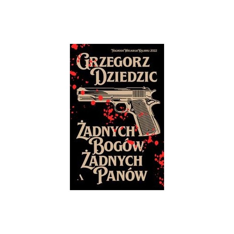 ŻADNYCH BOGÓW, ŻADNYCH PANÓW