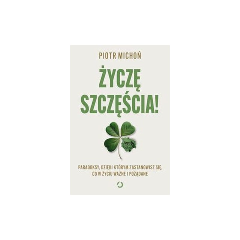 ŻYCZĘ SZCZĘŚCIA!