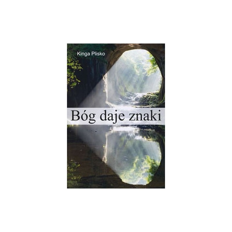 BÓG DAJE ZNAKI