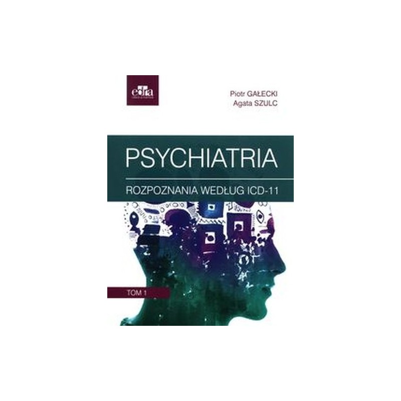 PSYCHIATRIA. TOM 1