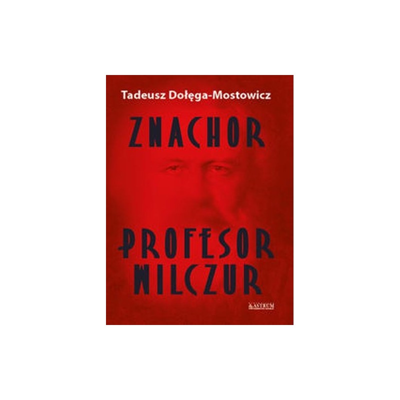 ZNACHOR. PROFESOR WILCZUR.