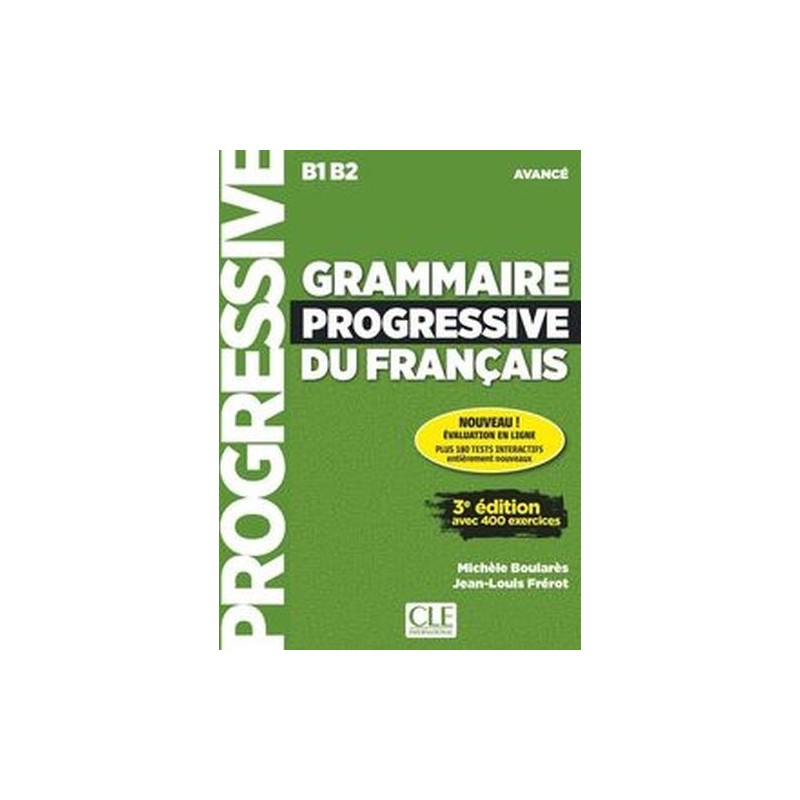 GRAMMAIRE PROGRESSIVE DU FRANAIS NIVEAU AVANC LIVRE + CD