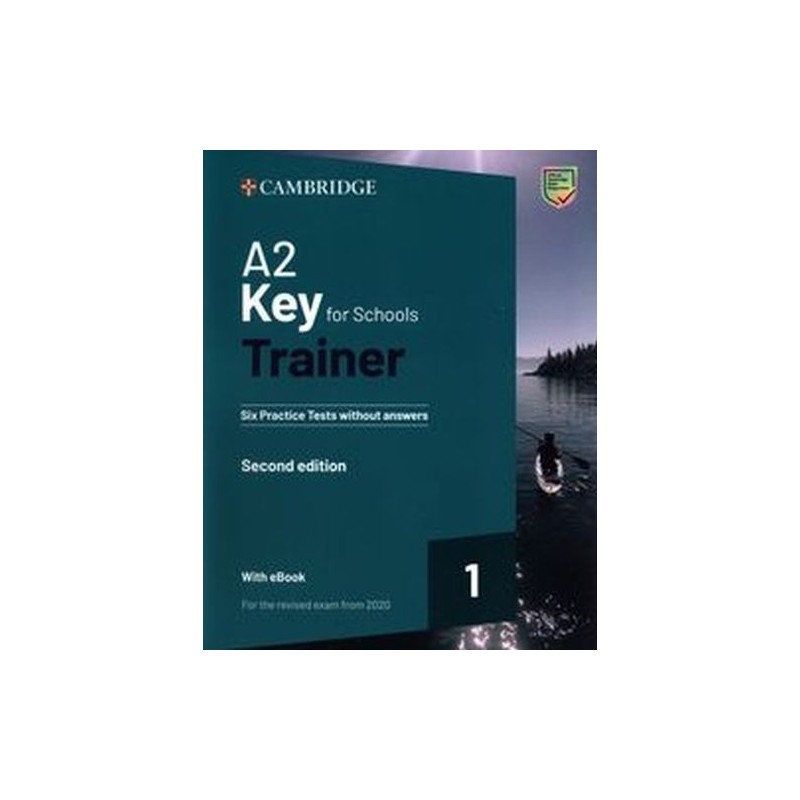 A2 KEY FOR SCHOOLS TRAINER 1 WITH EBOOK