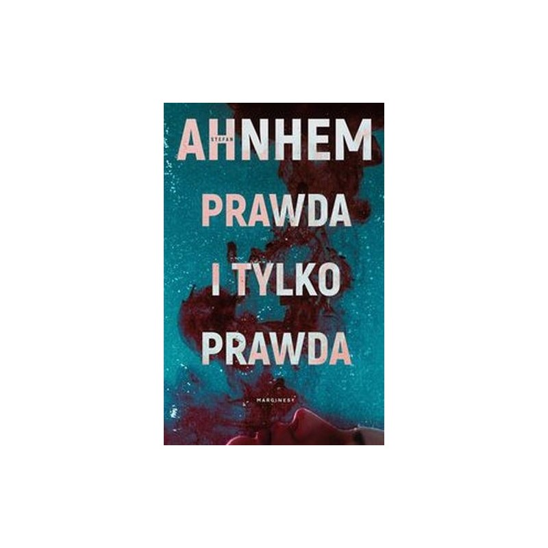 PRAWDA I TYLKO PRAWDA