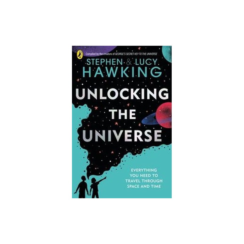 UNLOCKING THE UNIVERSE