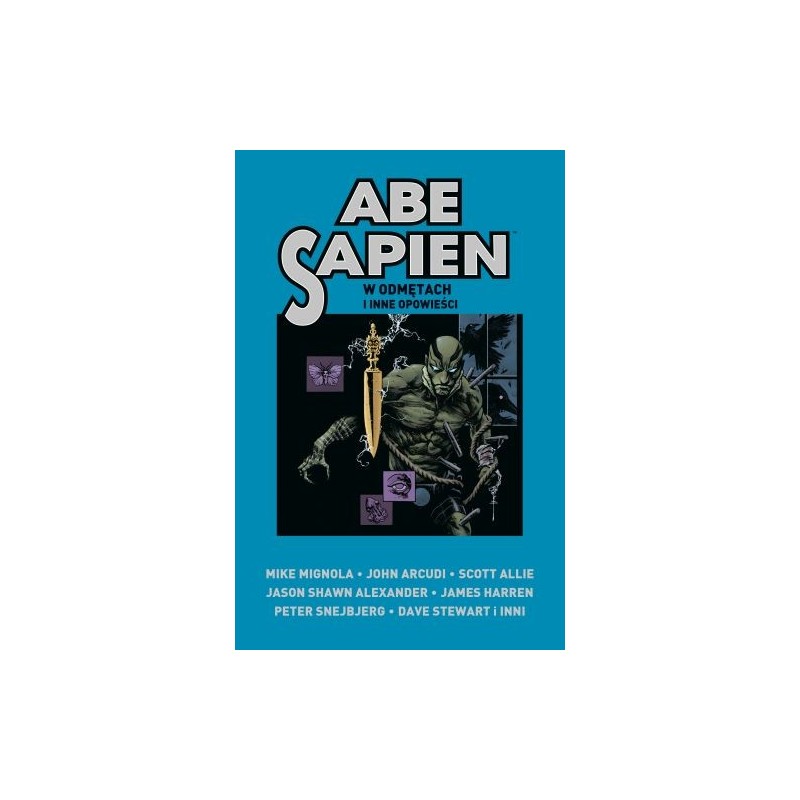 ABE SAPIEN W ODMĘTACH I INNE OPOWIEŚCI TOM 3