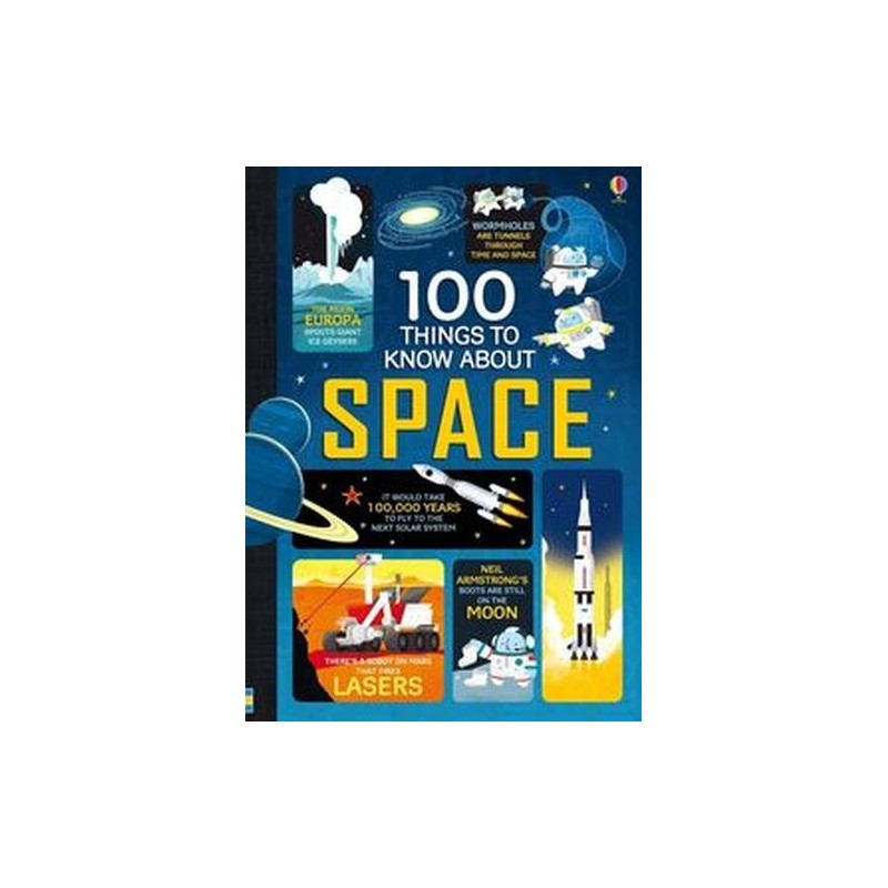 100 THINGS TO KNOW ABOUT SPACE