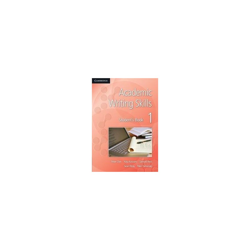 ACADEMIC WRITING SKILLS 1 STUDENTS BOOK