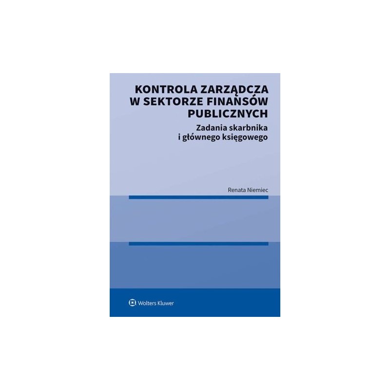 KONTROLA ZARZĄDCZA W SEKTORZE FINANSÓW PUBLICZNYCH