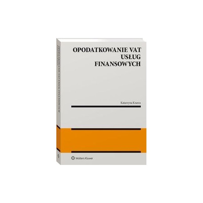 OPODATKOWANIE VAT USŁUG FINANSOWYCH