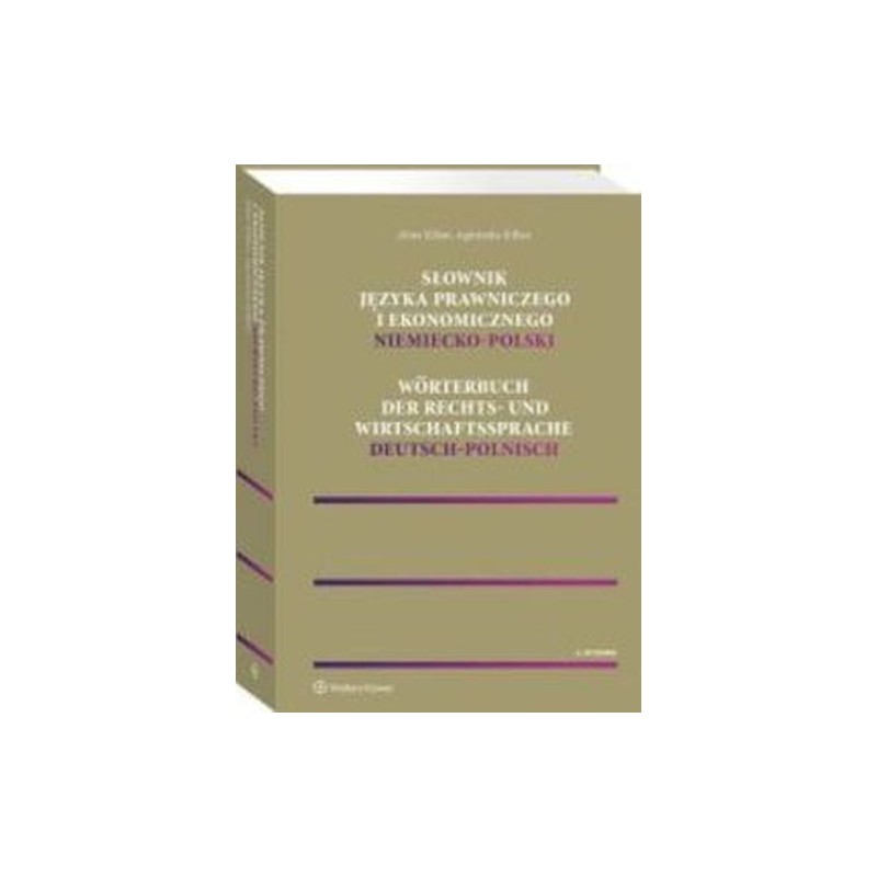 SŁOWNIK JĘZYKA PRAWNICZEGO I EKONOMICZNEGO NIEMIECKO-POLSKI