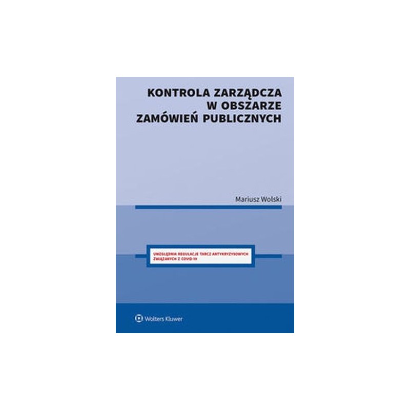 KONTROLA ZARZĄDCZA W OBSZARZE ZAMÓWIEŃ PUBLICZNYCH