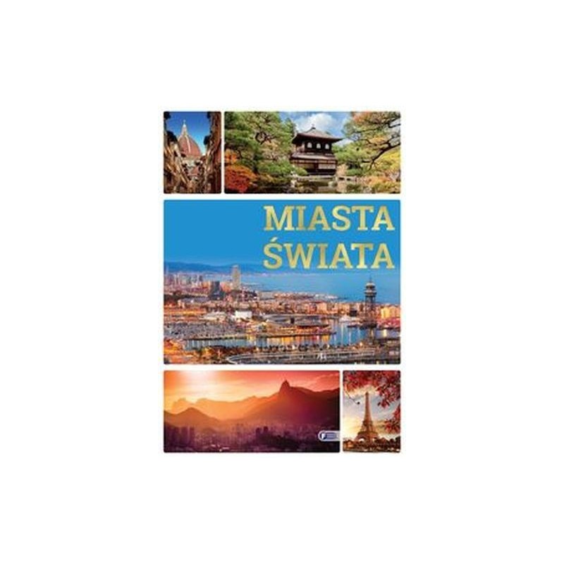 MIASTA ŚWIATA