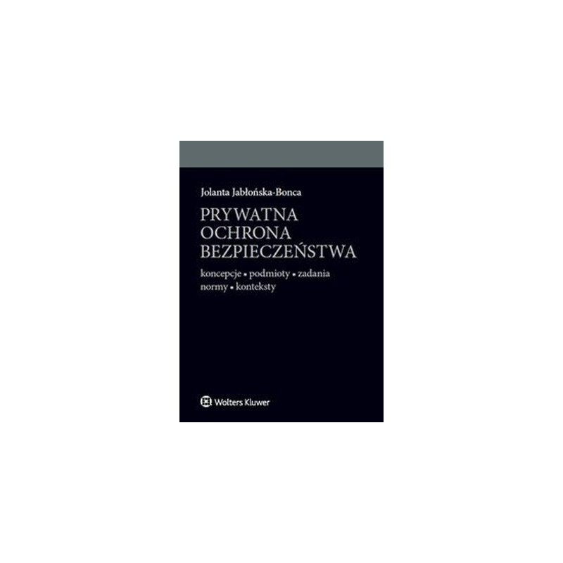 PRYWATNA OCHRONA BEZPIECZEŃSTWA