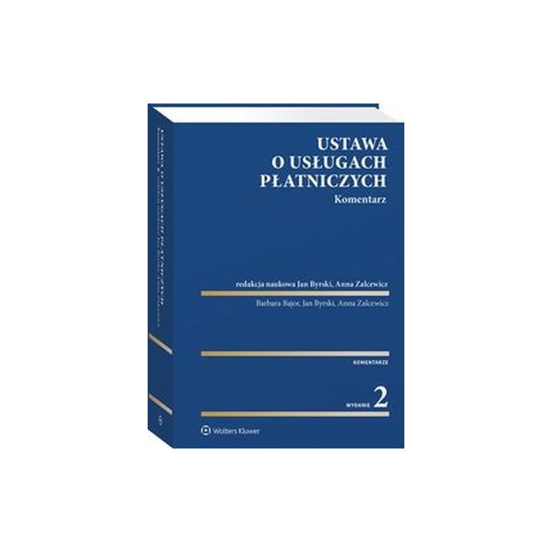 USTAWA O USŁUGACH PŁATNICZYCH KOMENTARZ