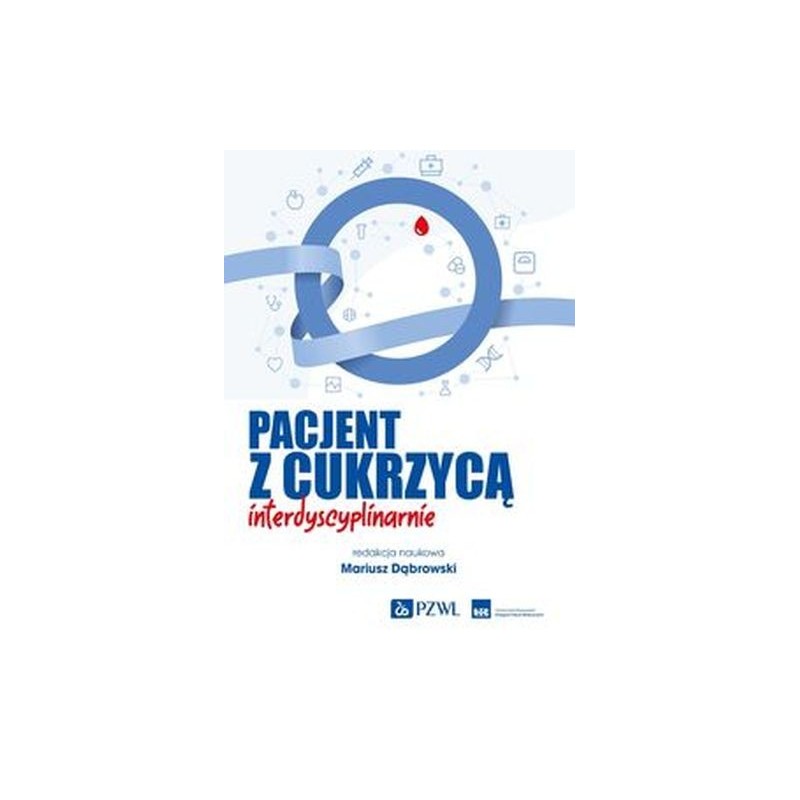 PACJENT Z CUKRZYCĄ INTERDYSCYPLINARNIE