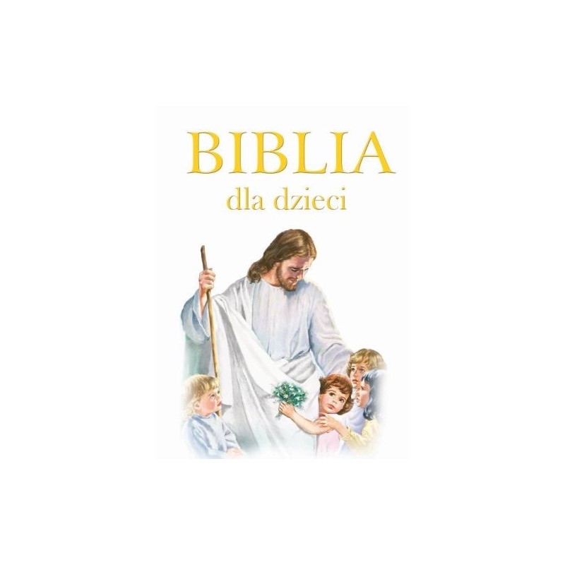 BIBLIA DLA DZIECI